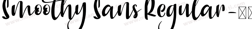 Smoothy Sans Regular字体转换